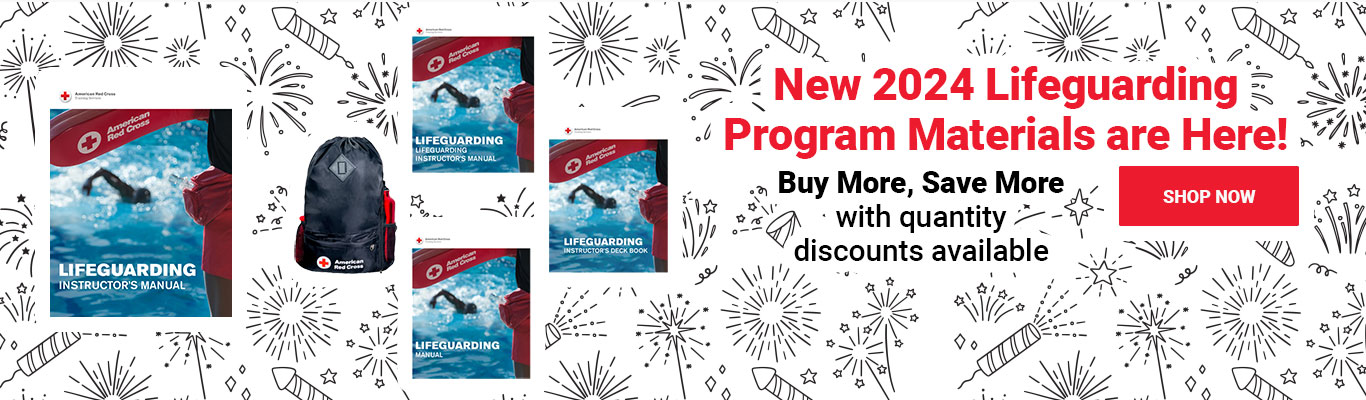 New 2024 Lifeguarding Program Materials are Here! Buy More, Save More with quantity discounts available. Shop Now >